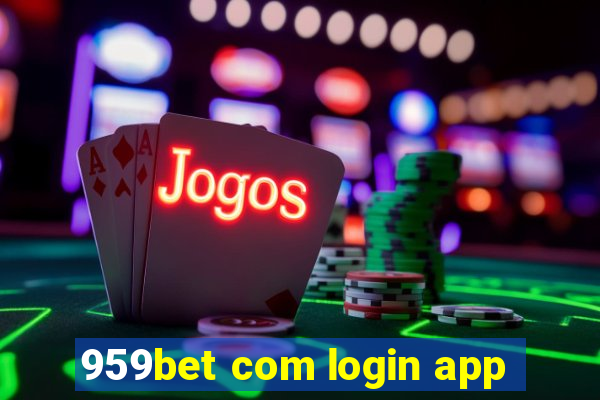 959bet com login app